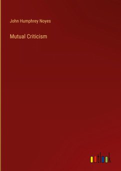 Mutual Criticism - Noyes, John Humphrey