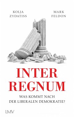 Interregnum (eBook, ePUB) - Zydatiss, Kolja; Feldon, Mark