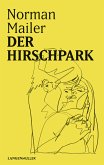 Der Hirschpark (eBook, ePUB)