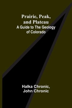 Prairie, Peak, and Plateau - Chronic, Halka; John Chronic
