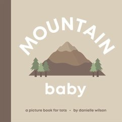 Mountain Baby - Wilson, Danielle