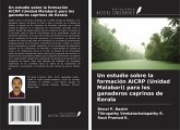 Un estudio sobre la formación AICRP (Unidad Malabari) para los ganaderos caprinos de Kerala