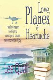 Love, Planes, & Heartache