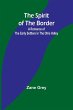 The Spirit of the Border - Bild 1