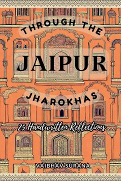 Cover Through The Jaipur Jharokhas