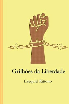 Grilhões Da Liberdade - Ezequiel, Rittono