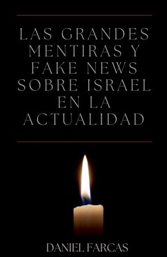 Cover Las grandes mentiras y fake news sobre Israel en la actualidad