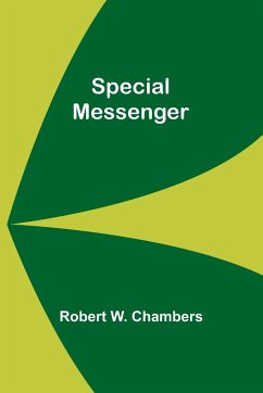 Special Messenger - W. Chambers, Robert