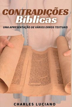 Contradições Bíblicas - Charles, Luciano