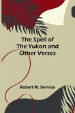 The Spell of the Yukon and Other Verses