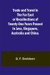 Trade and Travel in the Far East or... - Bild 1