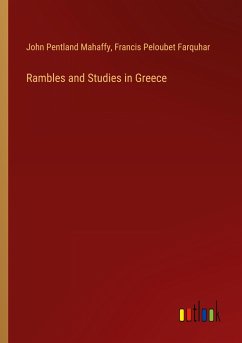 Rambles and Studies in Greece