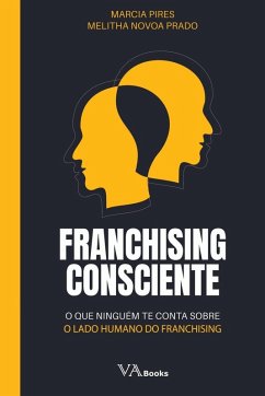 Franchising Consciente - Marcia, Pires