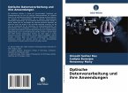 Optische Datenverarbeitung und ihre Anwendungen