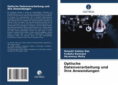 Optische Datenverarbeitung und ihre Anwendungen - Sekhar Das, Himadri;Banerjee, Sudipta;Maity, Heranmoy