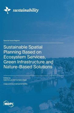 Sustainable Spatial Planning Based on Ecosystem Services, Green Infrastructure and Nature-Based Solutions