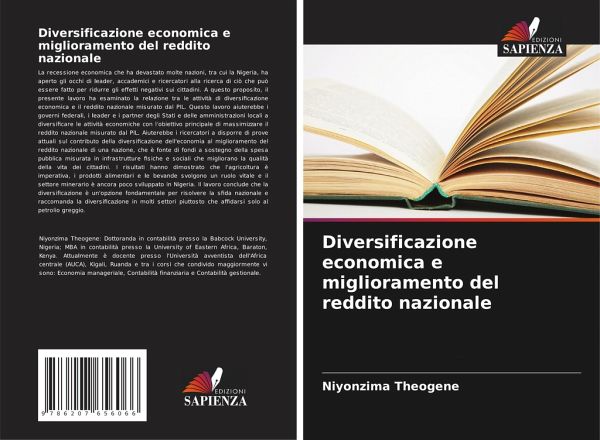 Diversificazione economica e miglioramento del reddito nazionale Diversificazione economica e miglioramento del reddito nazionale