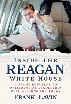 Inside the Reagan White House - Lavin, Frank