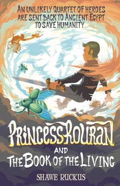 Princess Rouran and the Book of the Living - Ruckus, Shawe