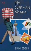 My German Waka My German Waka