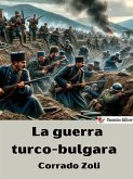 La guerra turco-bulgara (eBook, ePUB)