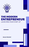 The Modern Entrepreneur (eBook, ePUB)