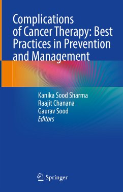 Complications of Cancer Therapy: Best Practices in Prevention and Management (eBook, PDF)