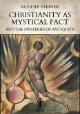 Christianity as Mystical Fact and the Mysteries of Antiquity (eBook, ePUB)