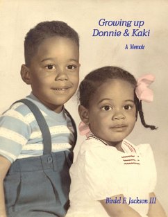 Growing up Donnie & Kaki - Jackson, Birdel F