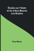 Études sur l'Islam et les tribus Maures