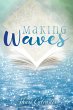 Making Waves - Bild 1