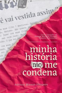 Minha História Não Me Condena - Adriana, Próspero