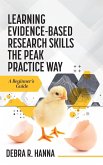 Learning Evidence-Based Research Skills the Peak Practice Way