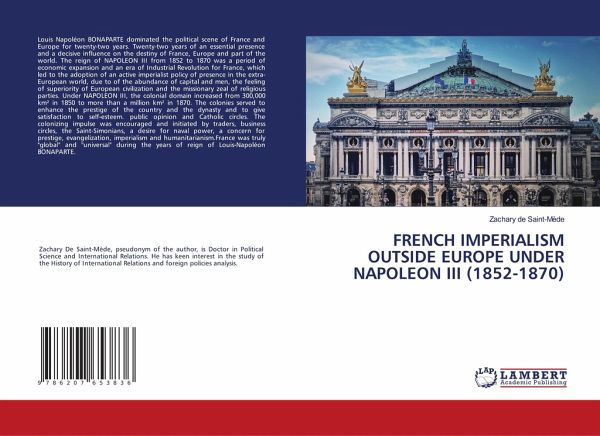 FRENCH IMPERIALISM OUTSIDE EUROPE UNDER NAPOLEON III (1852-1870) FRENCH IMPERIALISM OUTSIDE EUROPE UNDER NAPOLEON III (1852-1870)