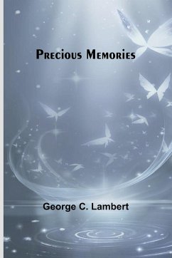 Precious Memories - C. Lambert, George