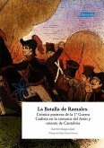 La batalla de Ramales : crónica postrera de la 1ª Guerra Carlista en la comarca del Asón y oriente de Cantabria
