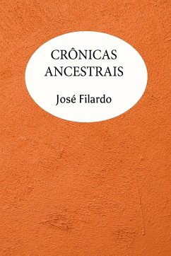 Crônicas Ancestrais - José, Filardo