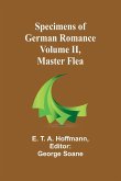 Specimens of German Romance; Volume II, Master Flea