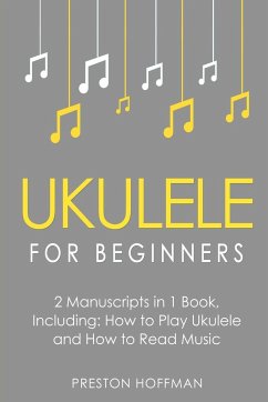 Ukulele for Beginners - Hoffman, Preston