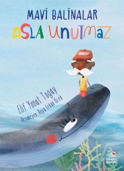 Cover Mavi Balinalar Asla Unutmaz