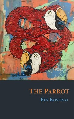 The Parrot - Kostival, Ben