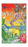 Whispers of the Wild Woods