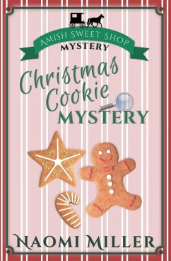 Christmas Cookie Mystery - Miller, Naomi