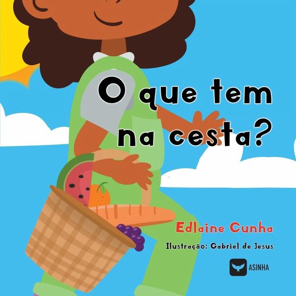 O que tem na cesta? O que tem na cesta?