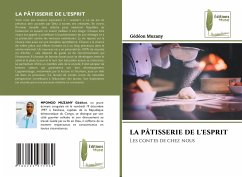 LA PÂTISSERIE DE L'ESPRIT - MUZANY, Gédéon