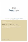 M&A unter geänderten Vorzeichen (eBook, PDF) M&A unter geänderten Vorzeichen (eBook, PDF)