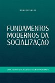 Fundamentos Modernos Da Socialização