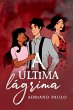A Última Lágrima - Bild 1