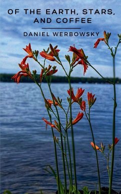 Cover Of the Earth, Stars, and Coffee