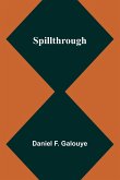 Spillthrough